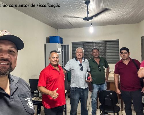 Reunião com o Setor de Fiscalização da Prefeitura de Santo Antônio do Leverger.